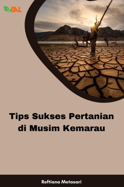 Tips Sukses Pertanian di Musim Kemarau